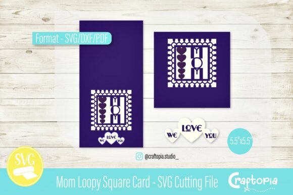 Download Mom Loopy Square Card – SVG Cutting File - Cutting file Collection