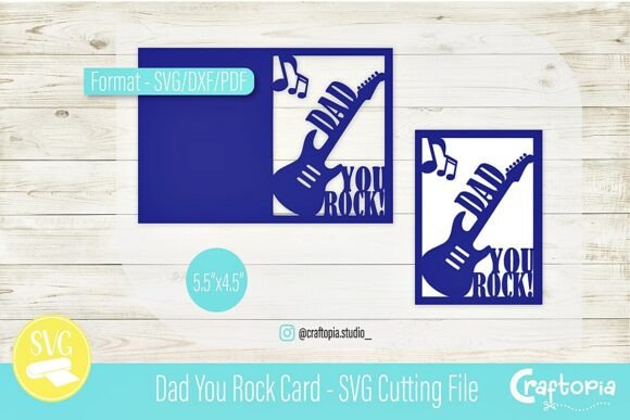Download Dad You Rock Card – SVG Cutting File - Cutting file Collection